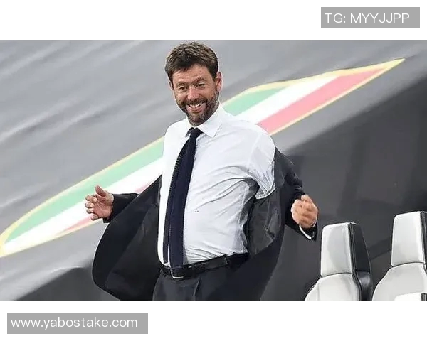 尤文旧将回顾辉煌岁月称安德烈阿涅利是关键人物如今一切已然不同